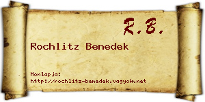 Rochlitz Benedek névjegykártya